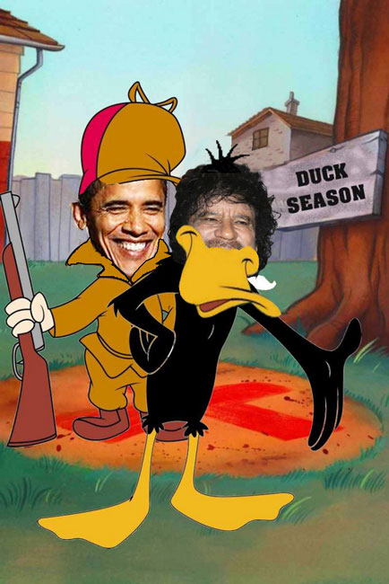 Obama Fudd and Gaddafi Duck